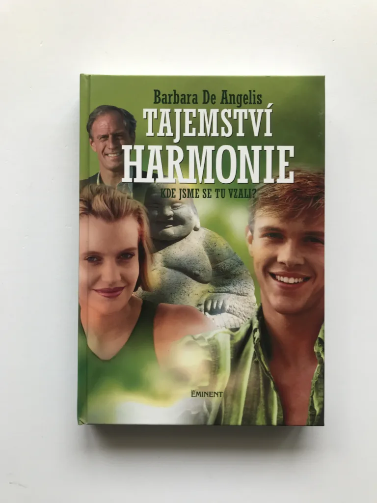 Tajemství harmonie (Kde jsme se tu vzali?), Barbara De Angelis