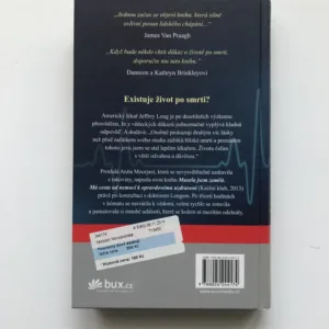 Posmrtný život existuje (Věda o zážitcích blízké smrti), Jeffrey Long, Paul Perry