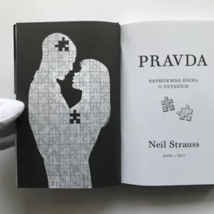 Pravda (Nepříjemně upřímná kniha o vztazích), Neil Strauss
