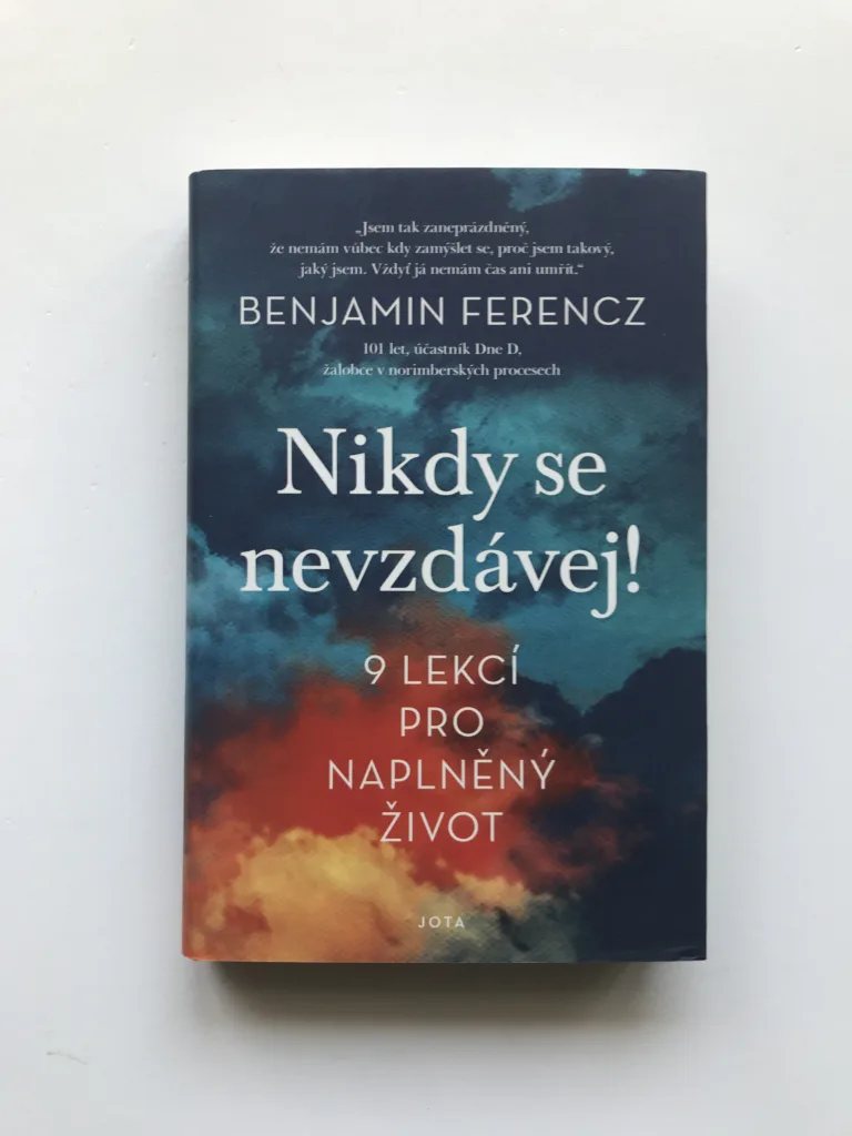 Nikdy se nevzdávej (9 lekcí pro naplněný život), Benjamin Ferencz
