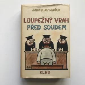 Loupežný vrah před soudem, Jaroslav Hašek