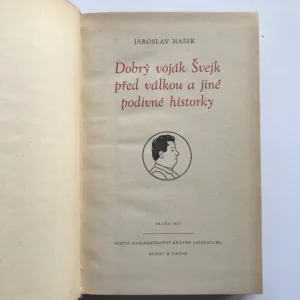 Dobrý voják Švejk před válkou a jiné podivné historky, Jaroslav Hašek