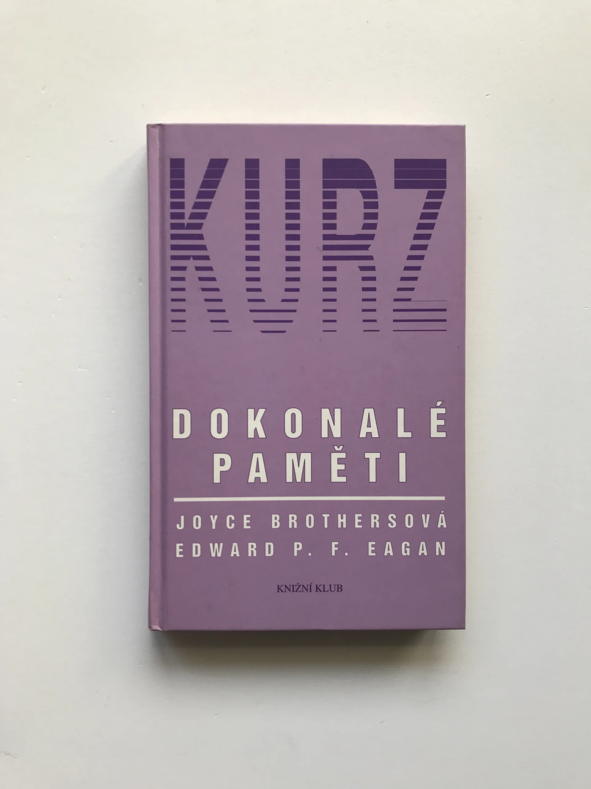 Kurz dokonalé paměti, Joyce Brothersová, Edward P. F. Eagan