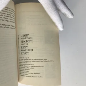 Deset největších hloupostí, jimiž si ženy komplikují život, Laura Schlessingerová