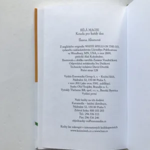 Bílá magie (Kouzla pro každý den), Ileana Abrevová