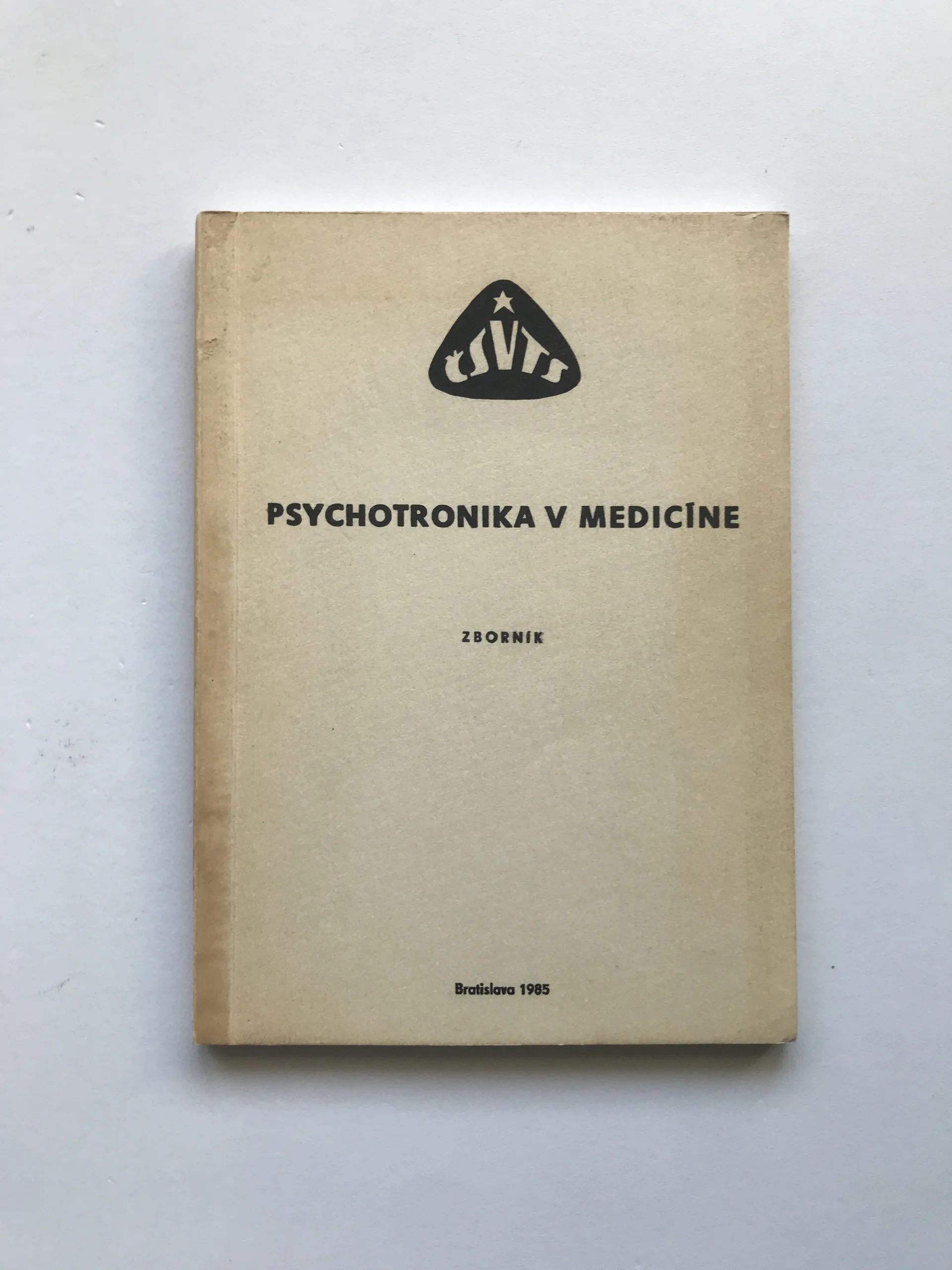 Psychotronika v medicíne (Zborník prednášok zo seminára), František Kahuda, kolektiv autorů
