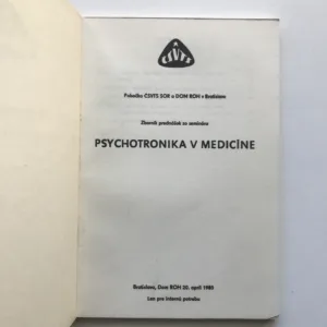 Psychotronika v medicíne (Zborník prednášok zo seminára), František Kahuda, kolektiv autorů
