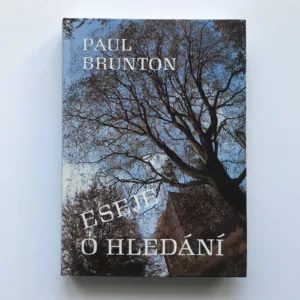 Eseje o hledání, Paul Brunton