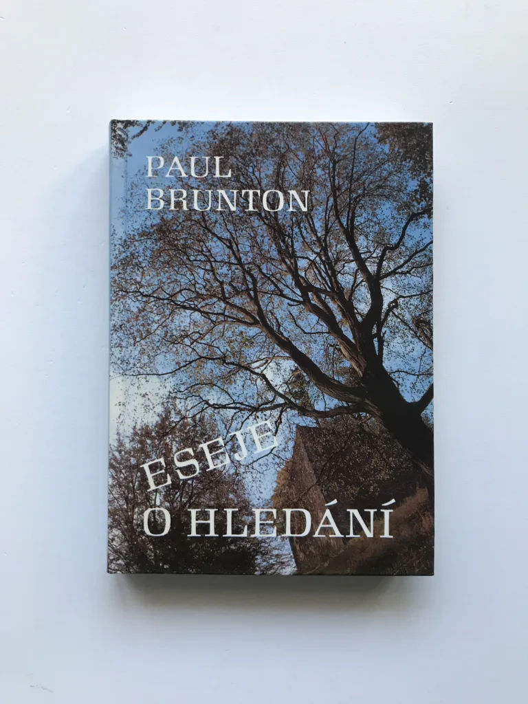 Eseje o hledání, Paul Brunton