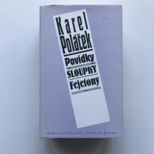 Povídky, sloupky, fejetony, Karel Poláček