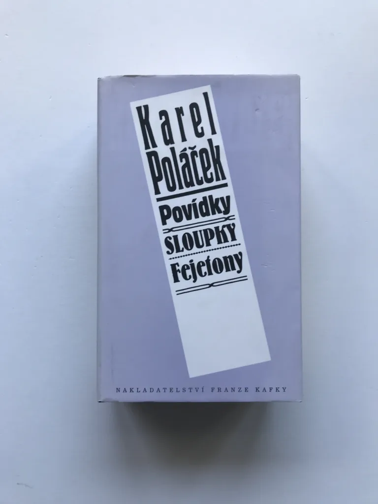 Povídky, sloupky, fejetony, Karel Poláček