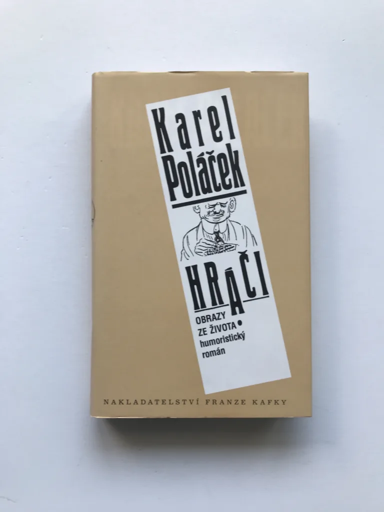 Hráči (Obrazy ze života), Karel Poláček