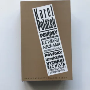Povídky pana Kočkodana / Na prahu neznáma / Kouzelná šunka / Povídky izraelského vyznání / Bez místa / Pan Selichar se osvobodil, Karel Poláček