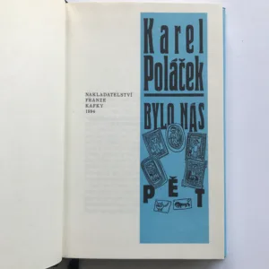 Bylo nás pět, Karel Poláček