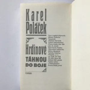 Hrdinové táhnou do boje, Karel Poláček