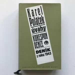 Úvahy / Korespondence / Deník z roku 1943, Karel Poláček