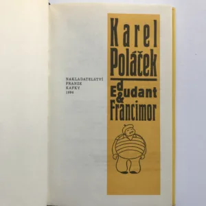 Edudant a Francimor, Karel Poláček, Josef Čapek