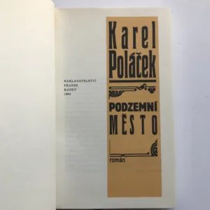 Podzemní město, Karel Poláček