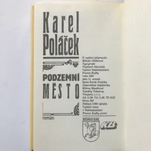 Podzemní město, Karel Poláček