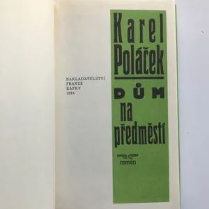 Dům na předměstí, Karel Poláček