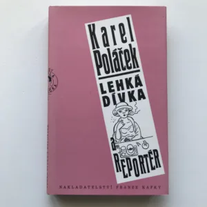 Lehká dívka a reportér, Karel Poláček