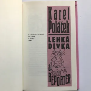 Lehká dívka a reportér, Karel Poláček