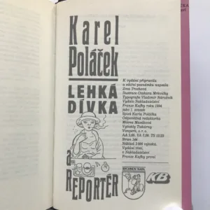 Lehká dívka a reportér, Karel Poláček