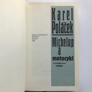 Michelup a motocykl, Karel Poláček