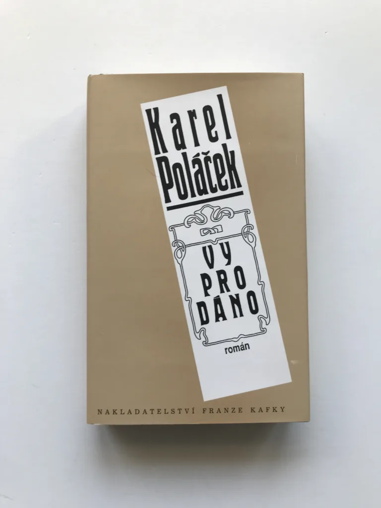 Vyprodáno, Karel Poláček