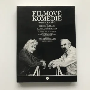 Filmové komedie (Osm scénářů Zdeňka Svěráka a Ladislava Smoljaka), Zdeněk Svěrák, Ladislav Smoljak