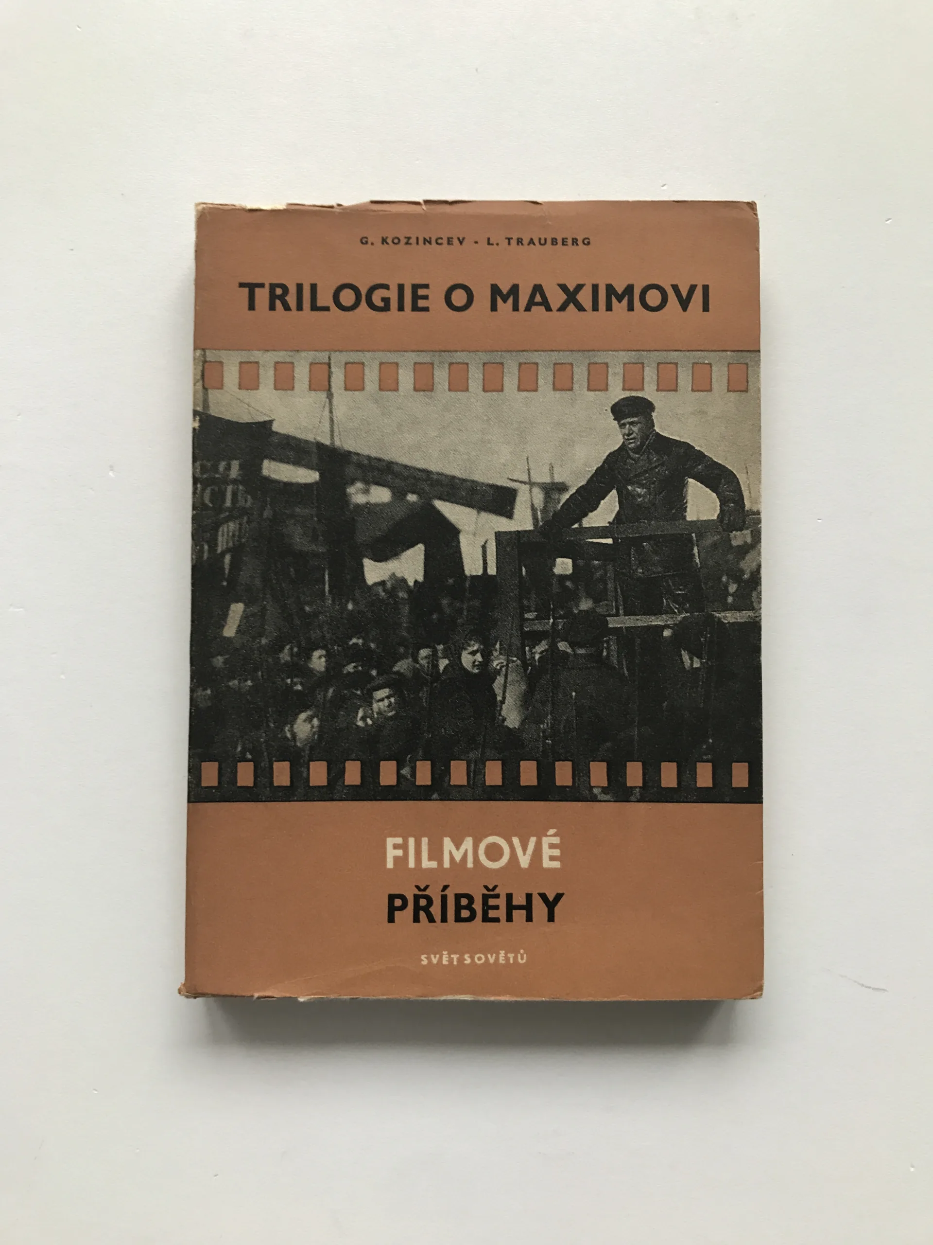 Trilogie o Maximovi, G. Kozincev, L. Trauberg