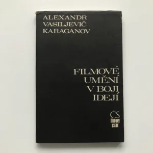 Filmové umění v boji idejí, Alexandr Vasiljevič Karaganov