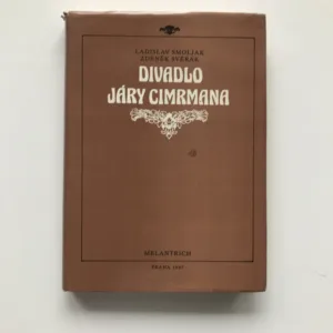 Divadlo Járy Cimrmana, Ladislav Smoljak, Zdeněk Svěrák, Vladimír Just