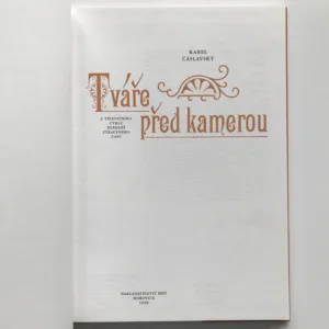 Tváře před kamerou (Hledání ztraceného času), Karel Čáslavský