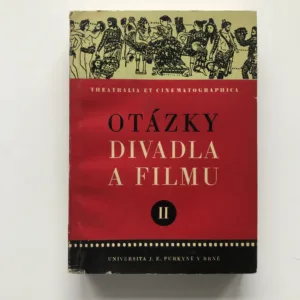 Otázky divadla a filmu II. (Theatralia et cinematographica), Artur Závodský, kolektiv autorů
