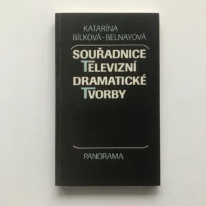 Souřadnice televizní dramatické tvorby, Katarína Bílková-Belnayová