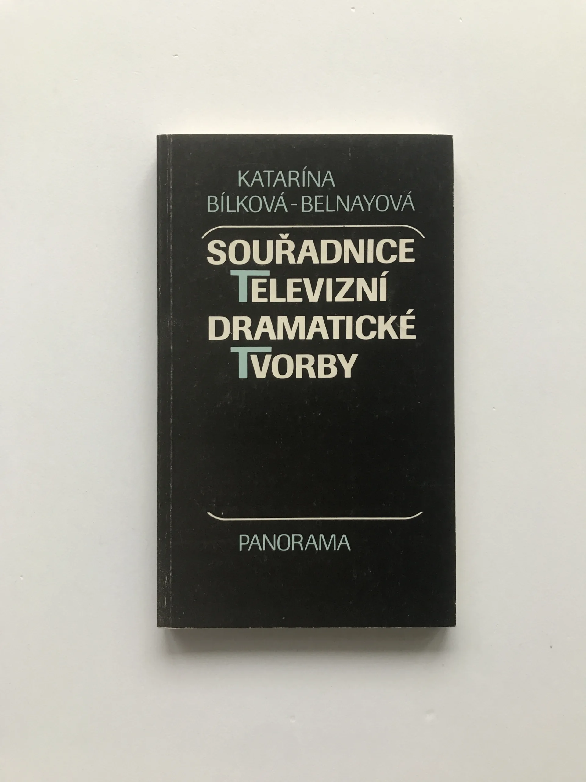 Souřadnice televizní dramatické tvorby, Katarína Bílková-Belnayová