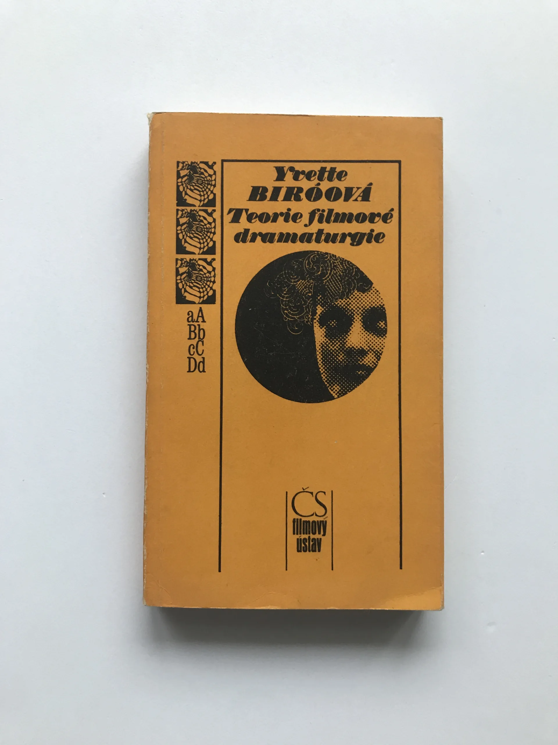 Teorie filmové dramaturgie, Yvette Biróová