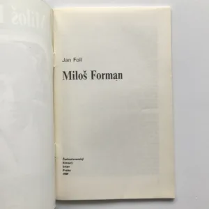 Miloš Forman, Jan Foll