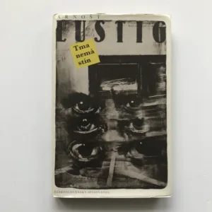 Tma nemá stín, Arnošt Lustig