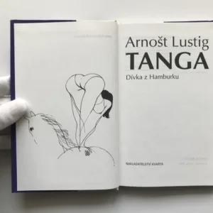 Tanga (Dívka z Hamburku), Arnošt Lustig