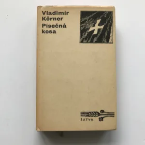 Písečná kosa, Vladimír Körner