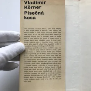 Písečná kosa, Vladimír Körner