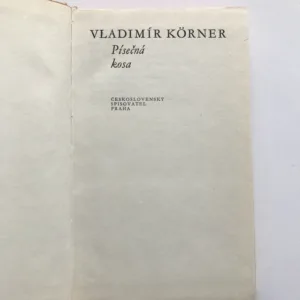 Písečná kosa, Vladimír Körner