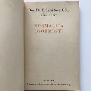Normalita osobnosti, Eva Syřišťová, kolektiv autorů