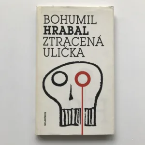 Ztracená ulička, Bohumil Hrabal