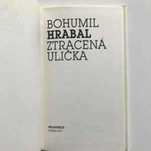 Ztracená ulička, Bohumil Hrabal