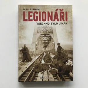 Legionáři – Všechno bylo jinak, Olin Jurman