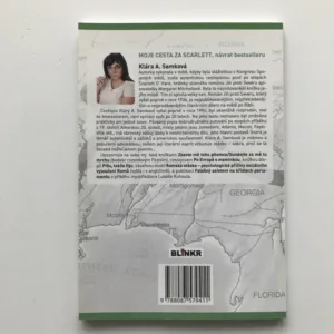 Moje cesta za Scarlett (podpis autorky), Klára A. Samková