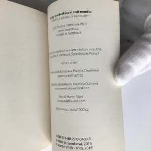 To by se advokátovi stát nemělo (podpis autorky), Klára A. Samková
